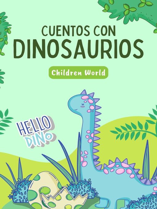 Title details for Cuentos con Dinosaurios by Children World - Available
